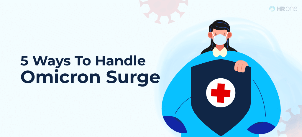 5 Ways to Handle Omicron Surge