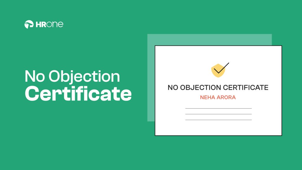 No Objection Certificate (NOC) Sample, Format from Employer HROne