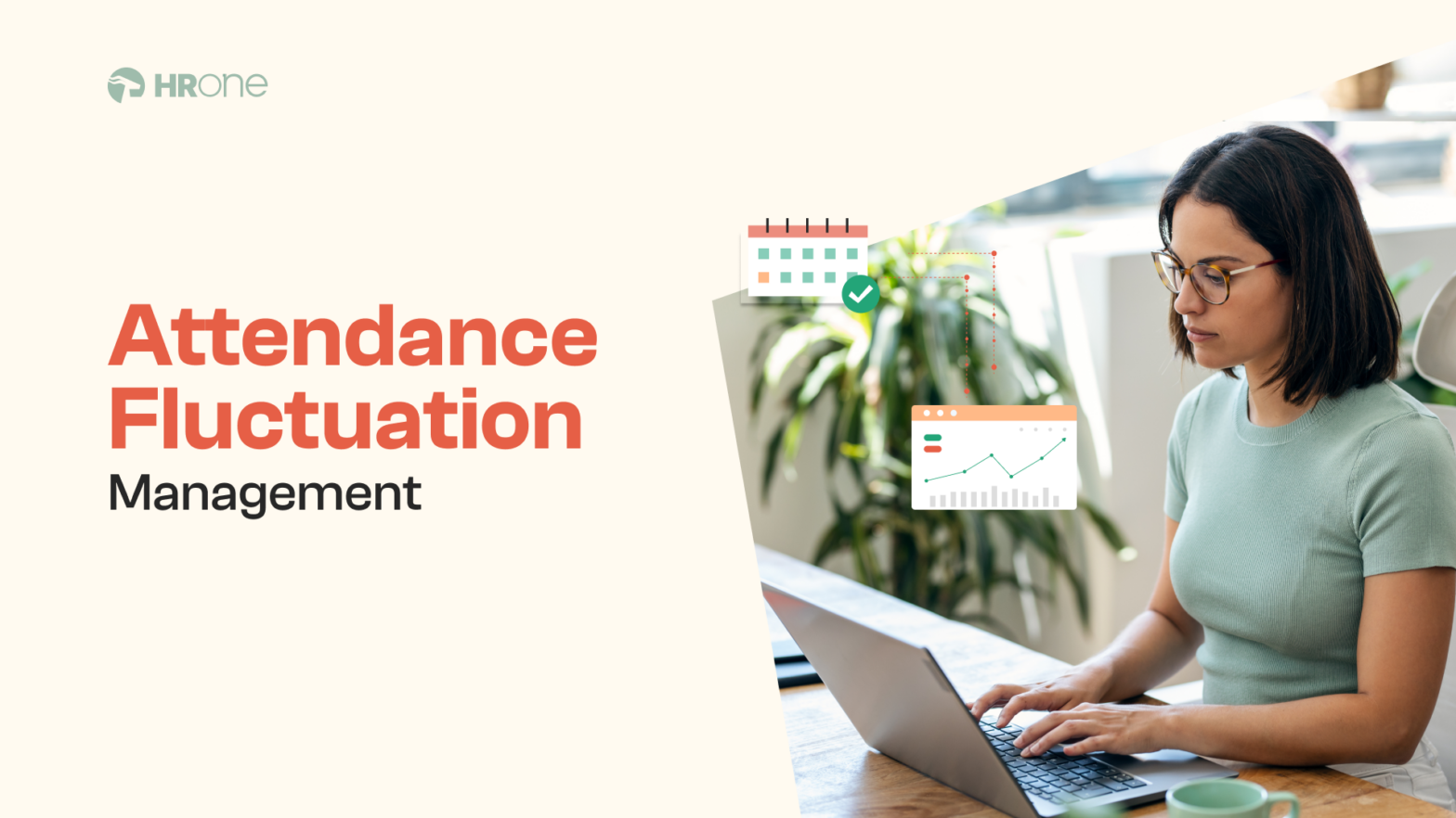 Attendance Fluctuation Management