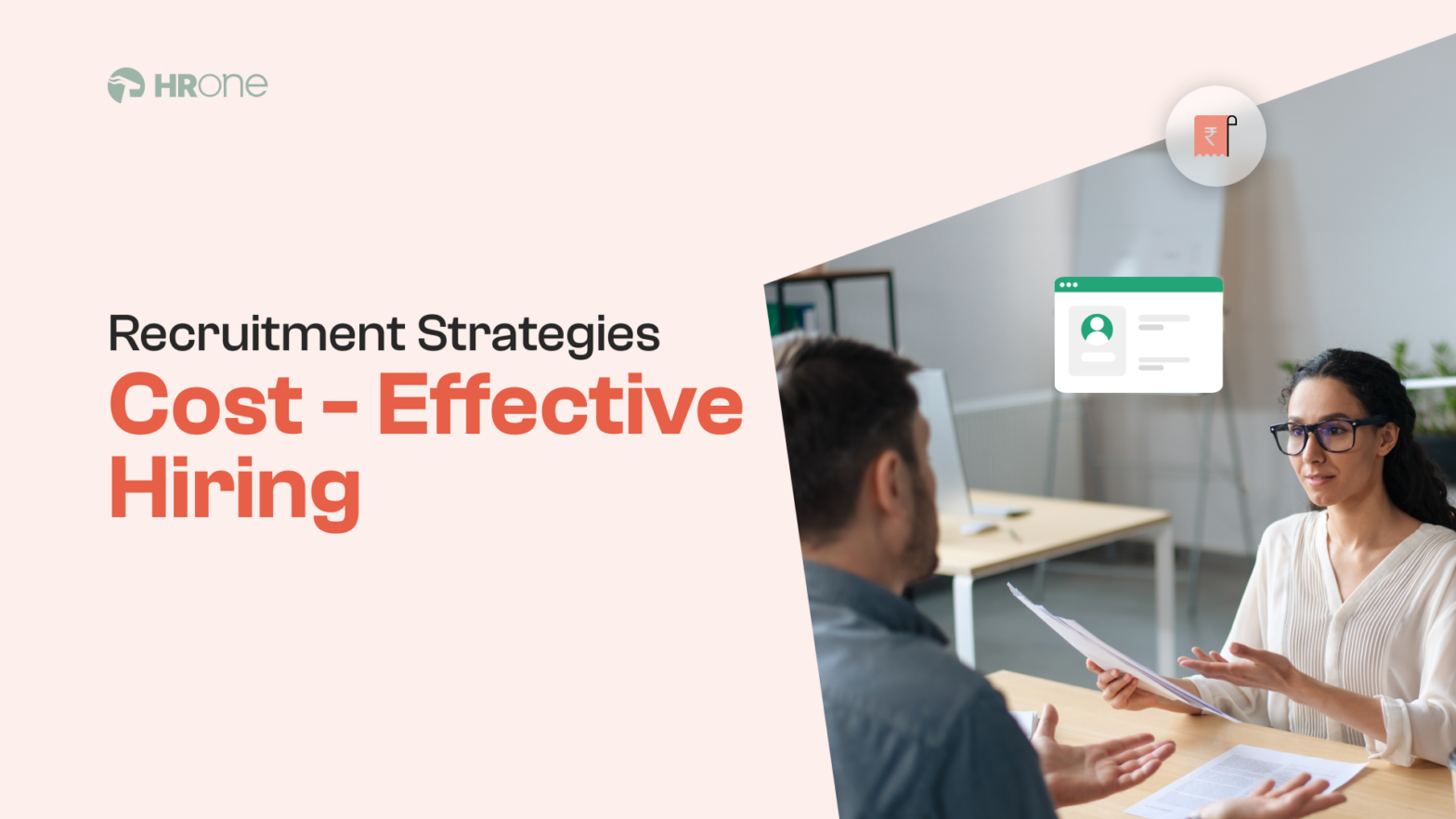 Strategies for Cost Effective Recruitment for better hiring