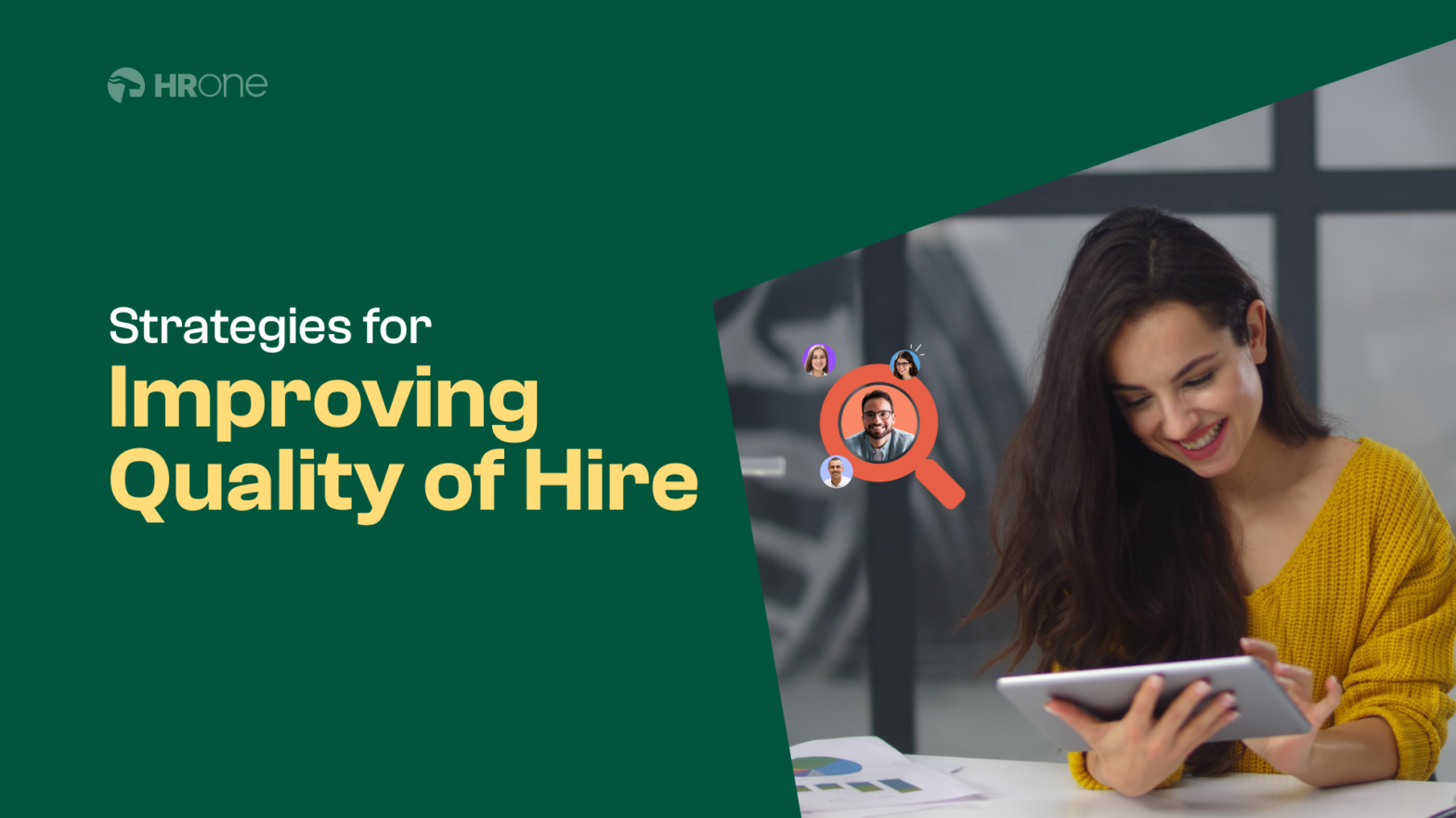 Strategies of Measuring and Improving Quality of Hire