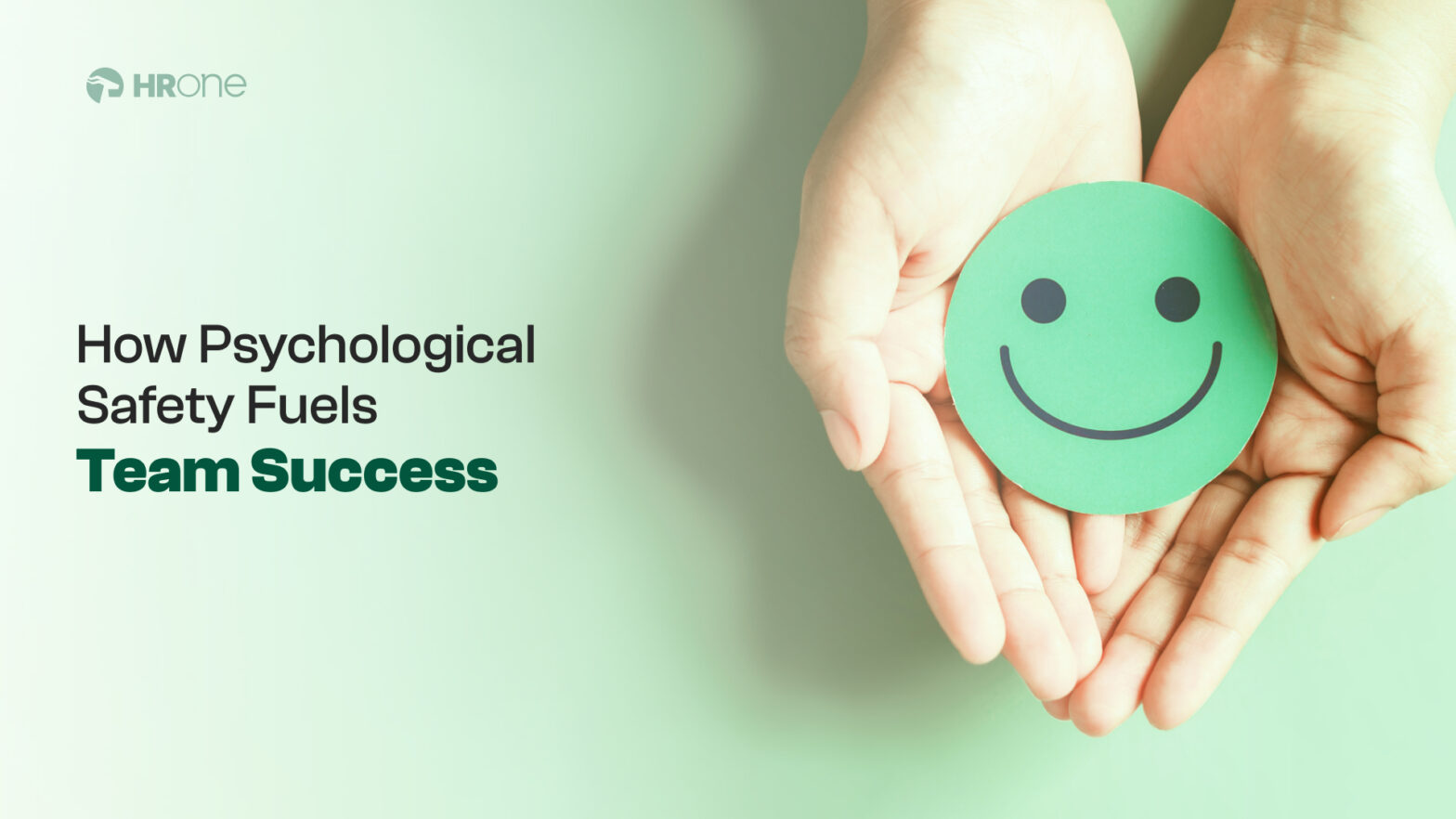 Psychological Safety in Teams