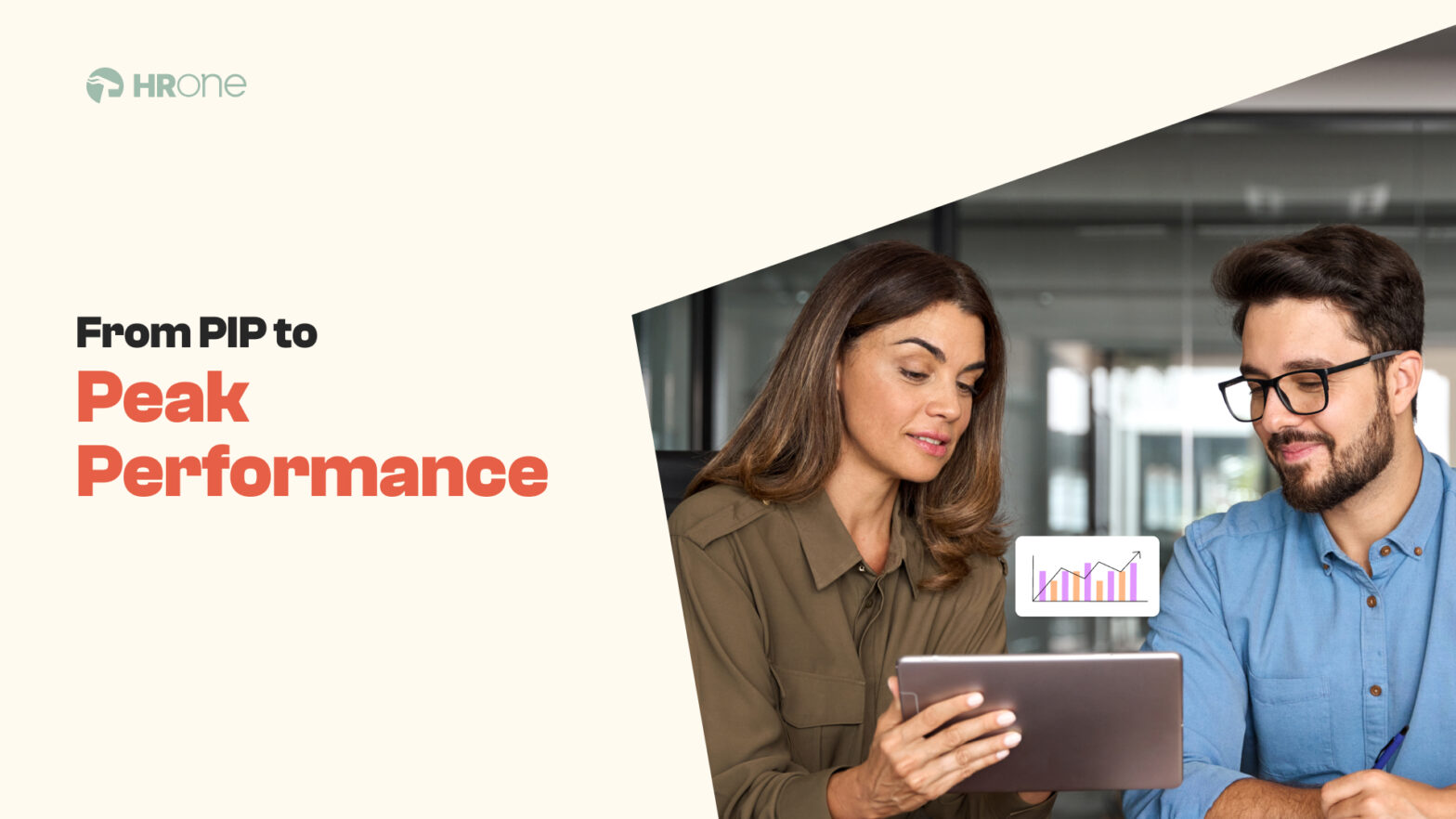 From PIP to Peak Performance