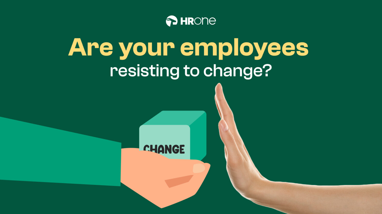 How to Decrease Employee Resistance