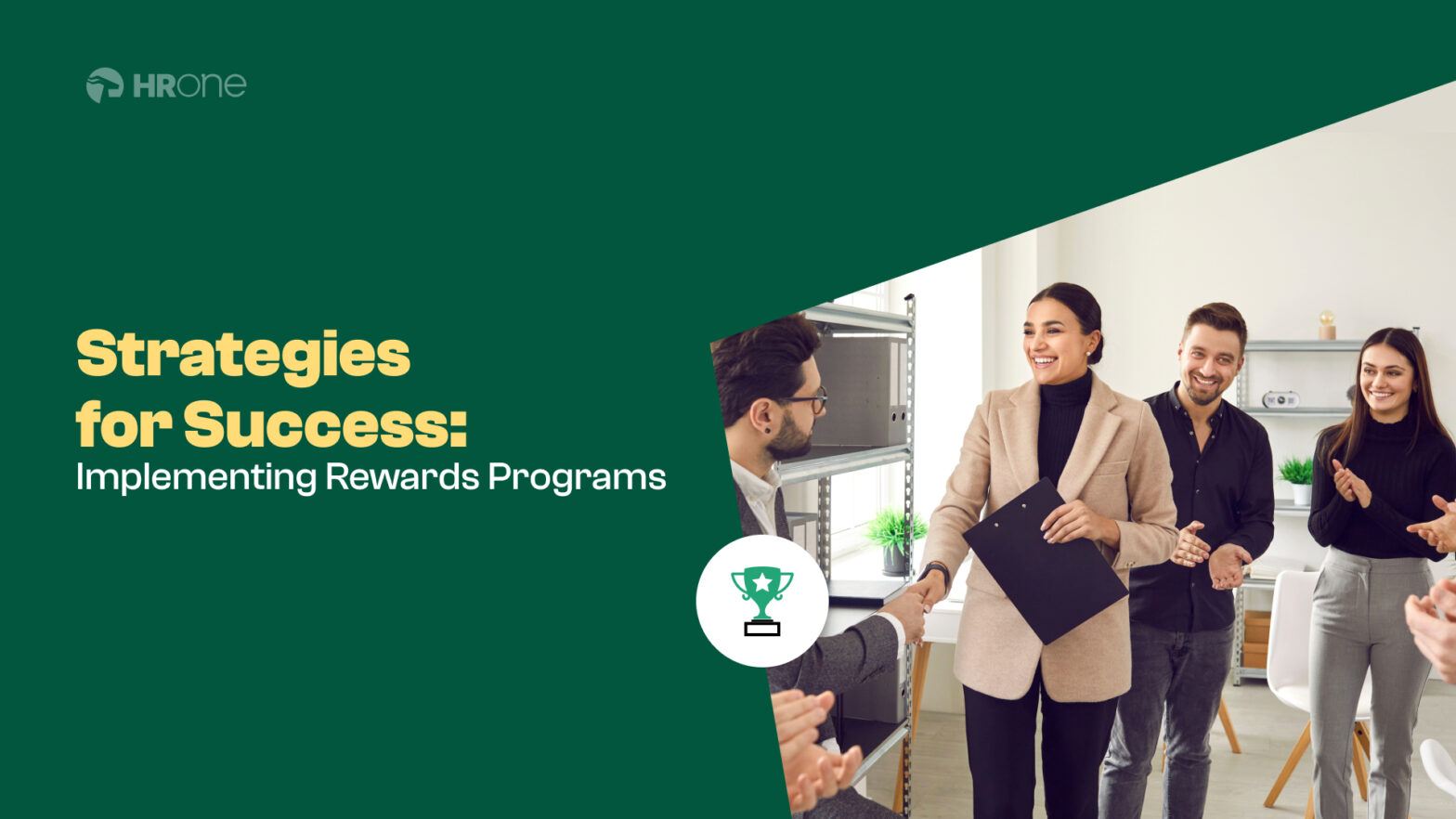 Strategies for Success Implementing Rewards Programs