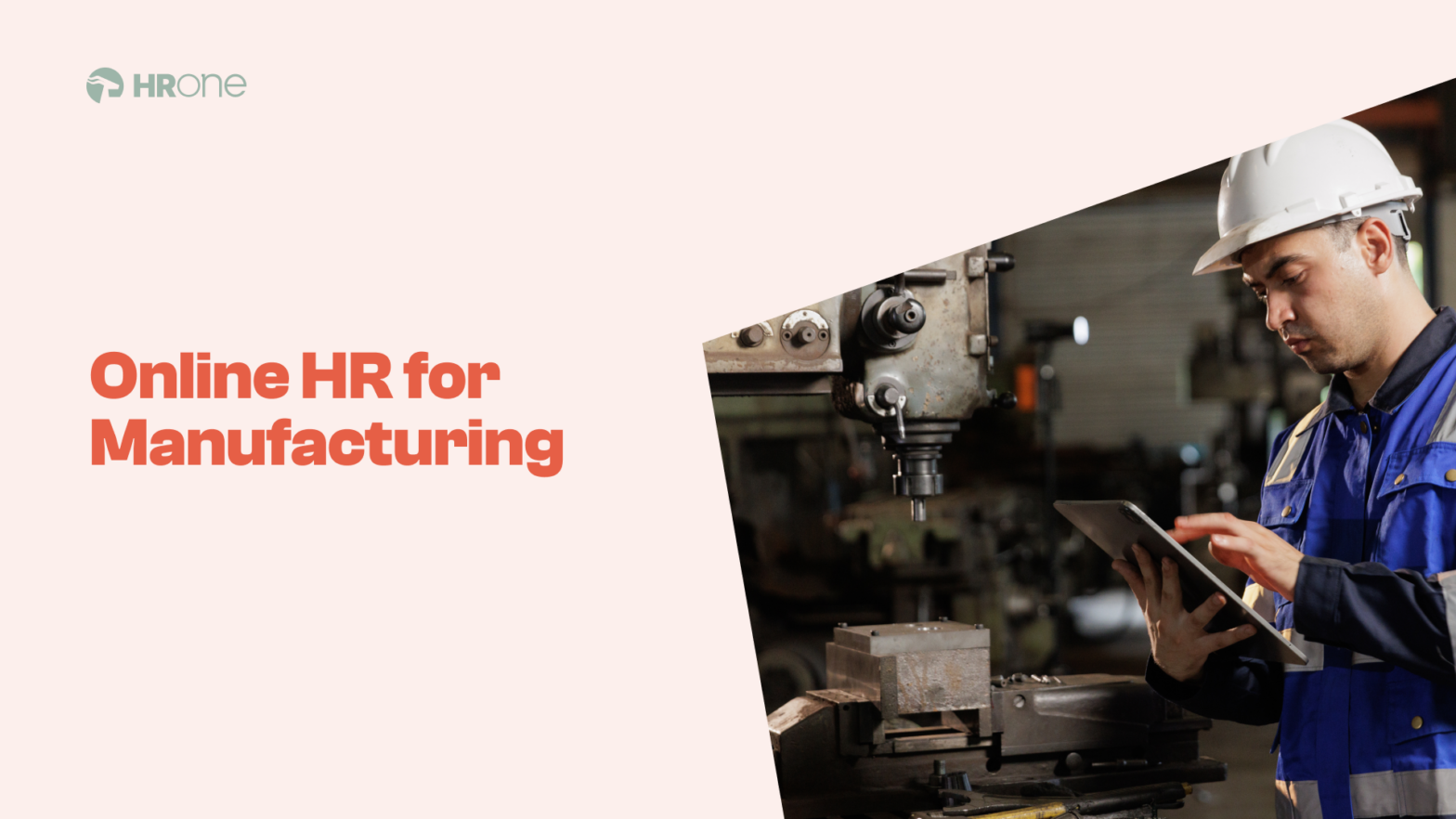 HR Software Transforms the Manufacturing Industry