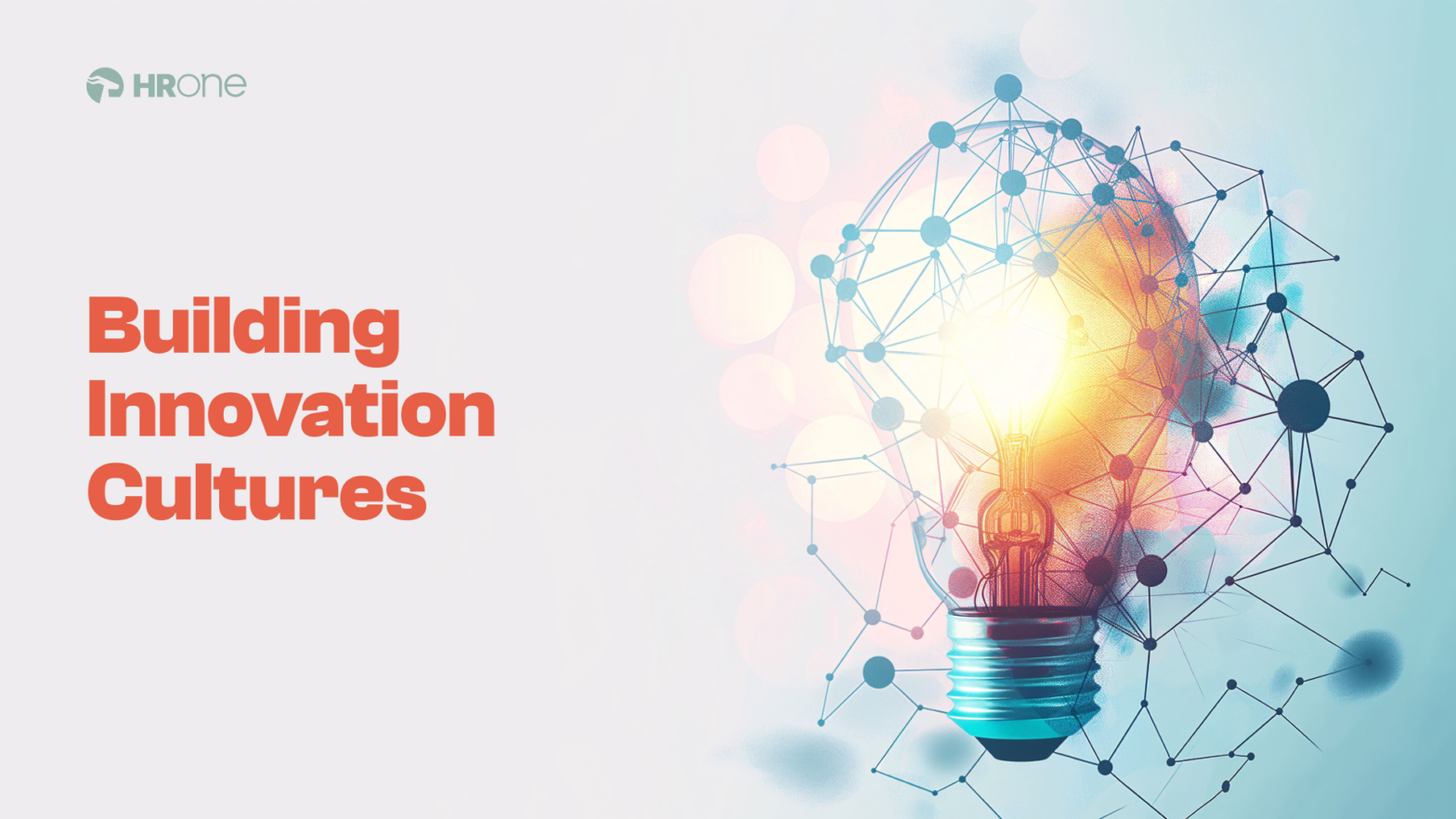 Building Innovation Cultures