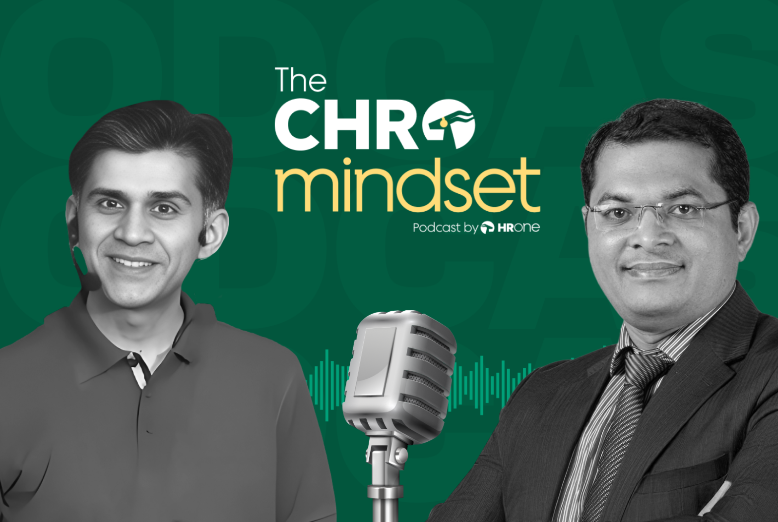 The CHRO Mindset Podcast with ATul Tiwari on Why HR Must Lead Now