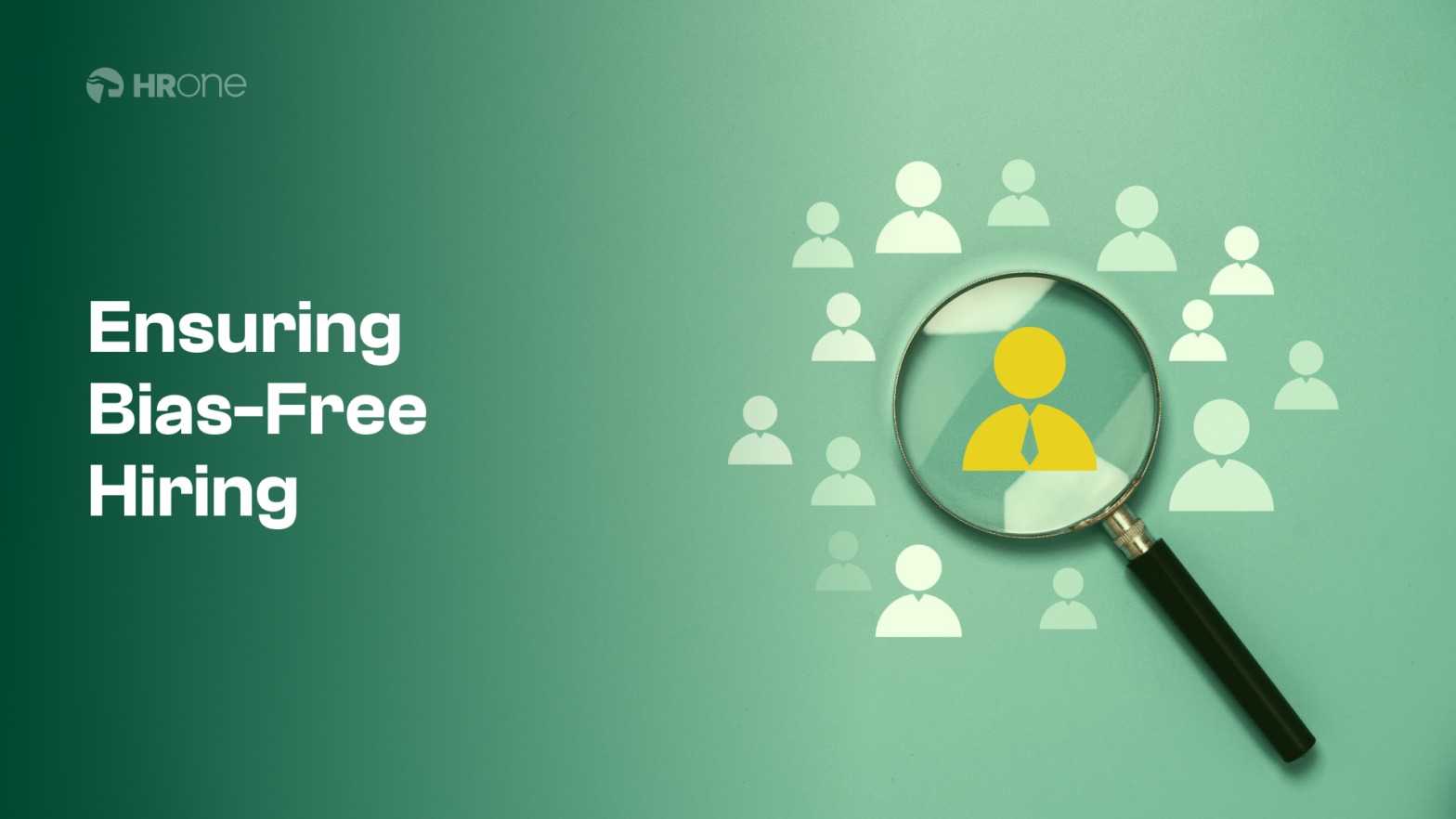 How to Reduce Bias in Recruitment: 7 Best Tips for HR Professionals