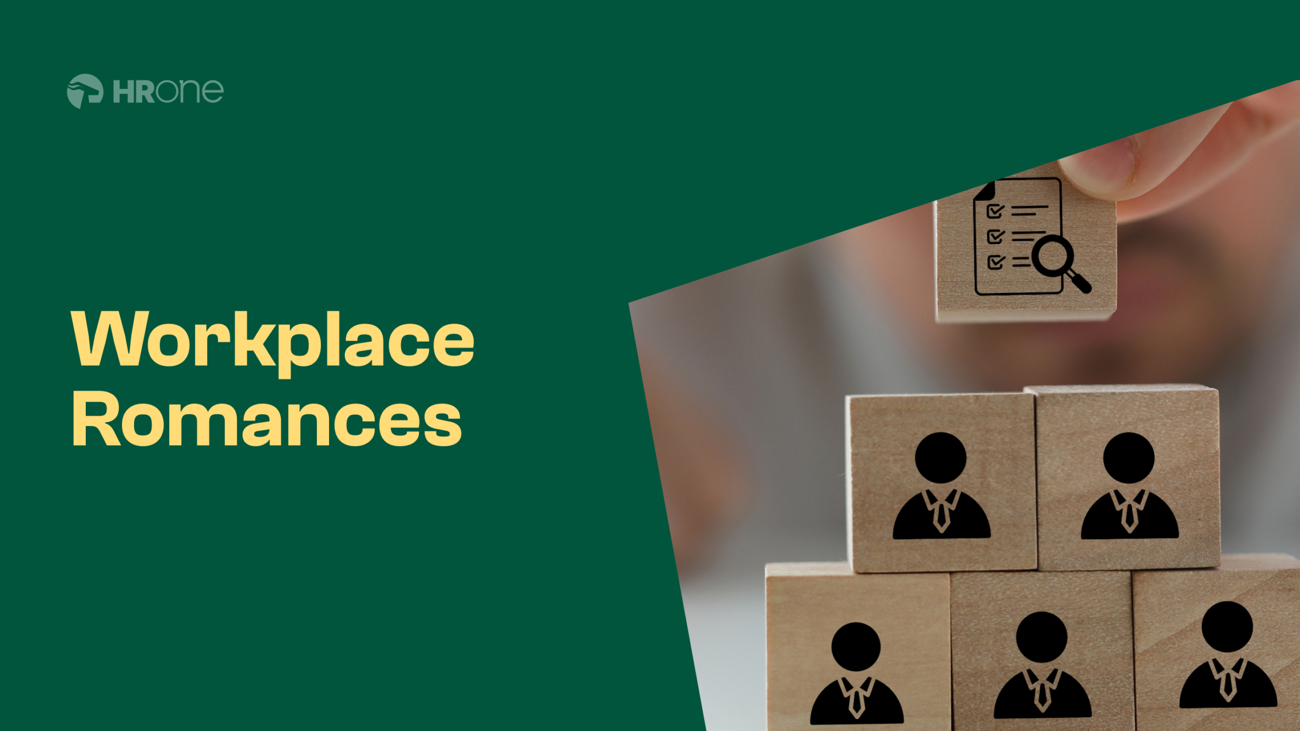 Managing Workplace Romances: Hr Policies That Actually Work
