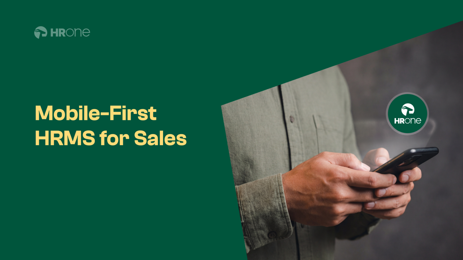 Why Field Sales Teams Are Switching to Mobile-First HRMS in 2026