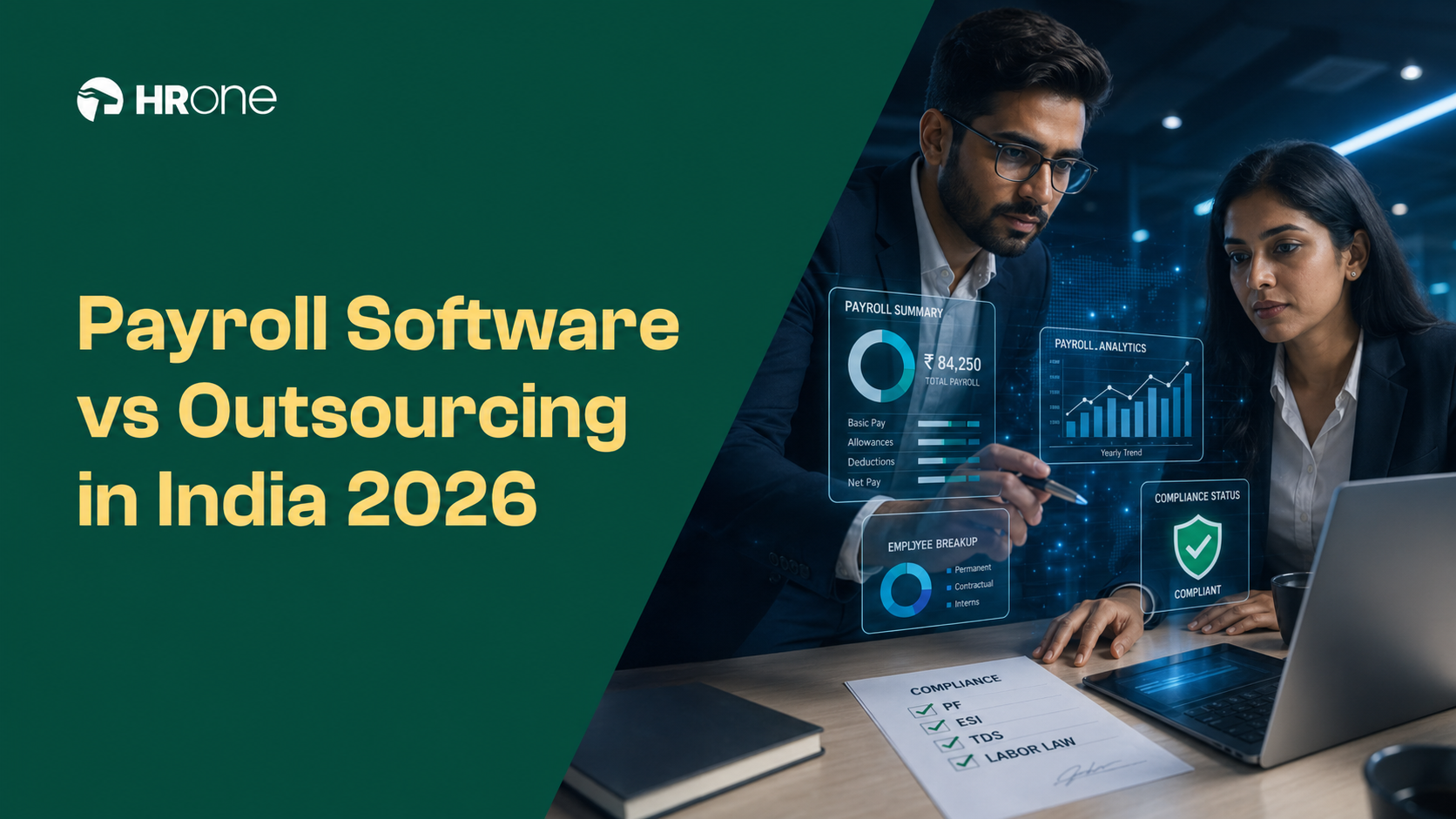 Payroll Software Vs Outsourcing In India 2026: Costs, Compliance &Amp; The Hybrid Decision Framework