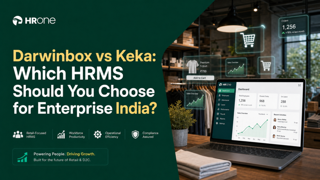 Darwinbox vs Keka: Which HRMS Should You Choose for Enterprise India?