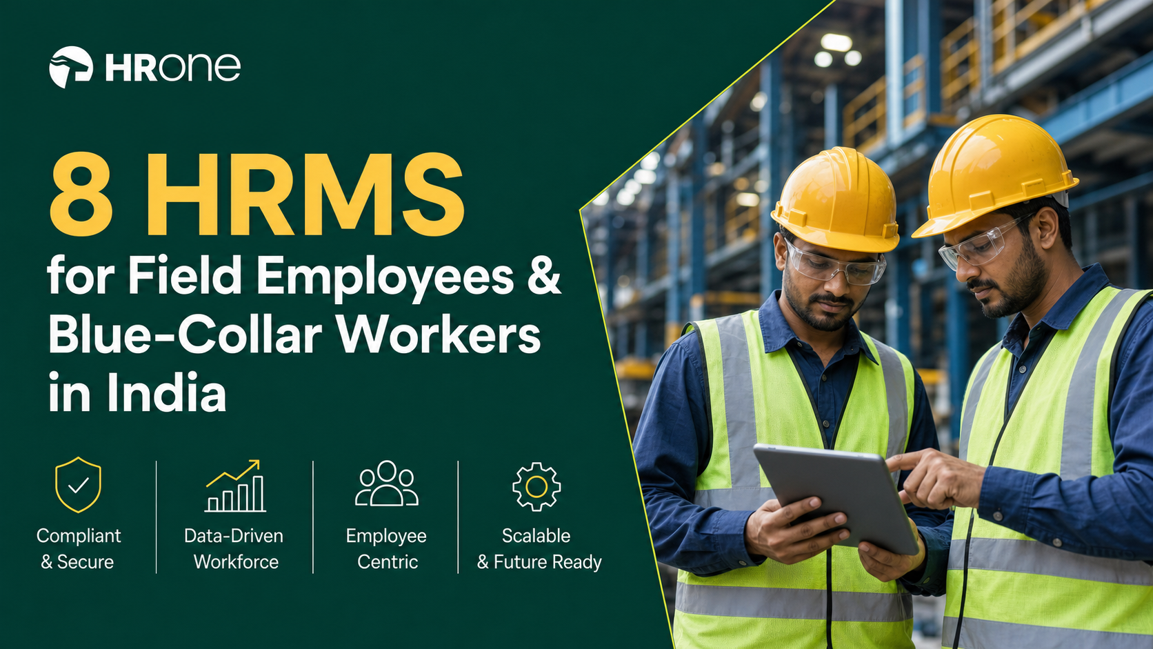 8 Hrms For Field Employees &Amp; Blue-Collar Workers In India