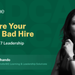 7 Leadership Development Mistakes to Fix Before You Pick the Wrong Leaders Again 