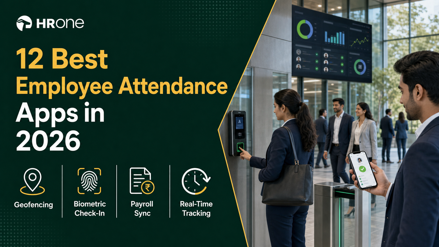 12 Best Employee Attendance Apps In 2026: Geofencing, Biometrics &Amp; Payroll Sync